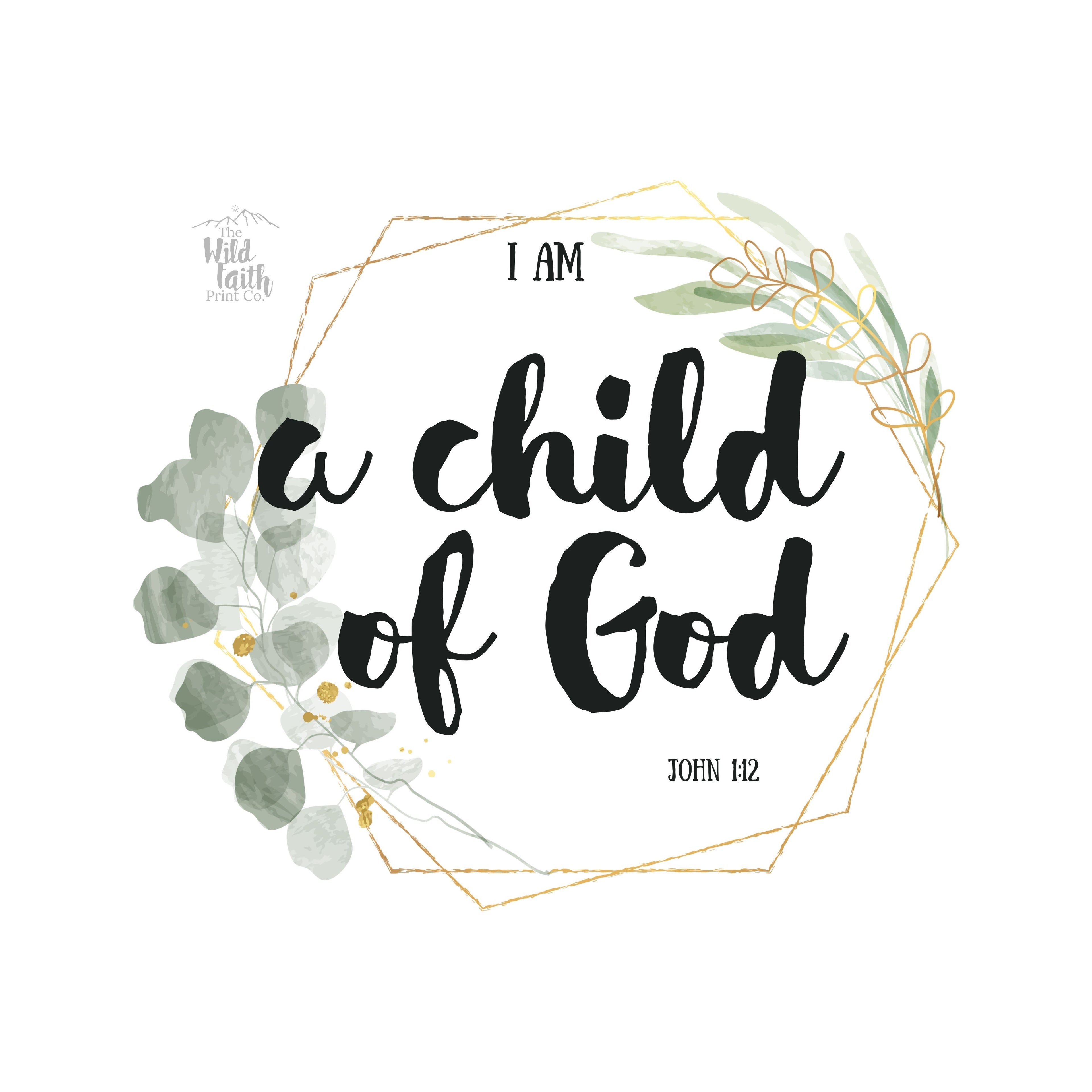 Decorative design with 'I am a child of God' text surrounded by leaves on a white background