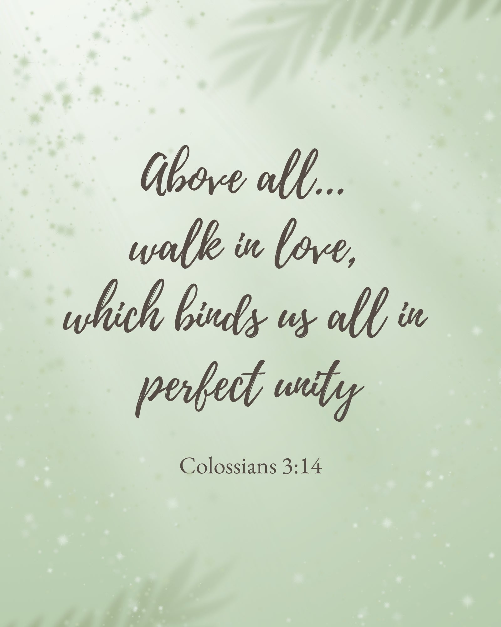 Colossians 3:14 scripture quote on a sage green background