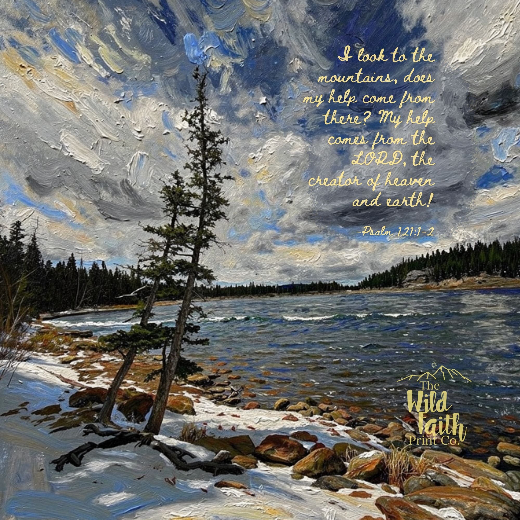 Painting of a snowy landscape with a lake and trees, featuring a quote from Psalm 121 and watermark branding.